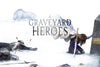 A Graveyarf for Heroes Cover from the Dreams of Dust and Steel series by Michael Michel