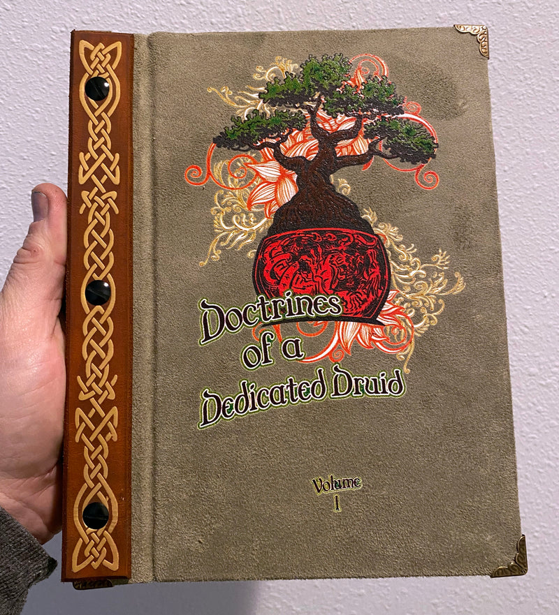 Doctrines of a Dedicated Druid Vol. 1 Handmade Spell Book