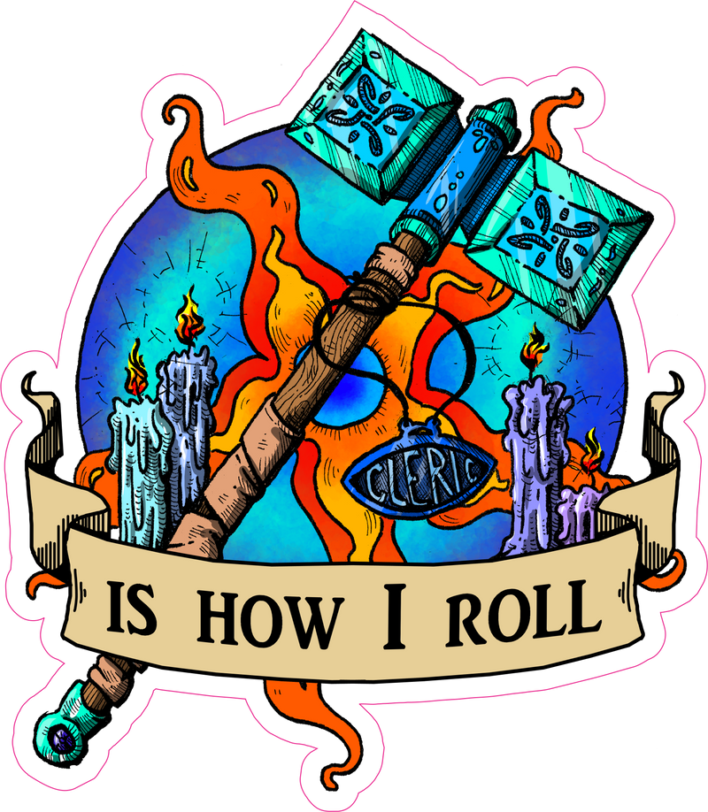 Cleric Is How I Roll RPG 6" Class Vinyl Sticker